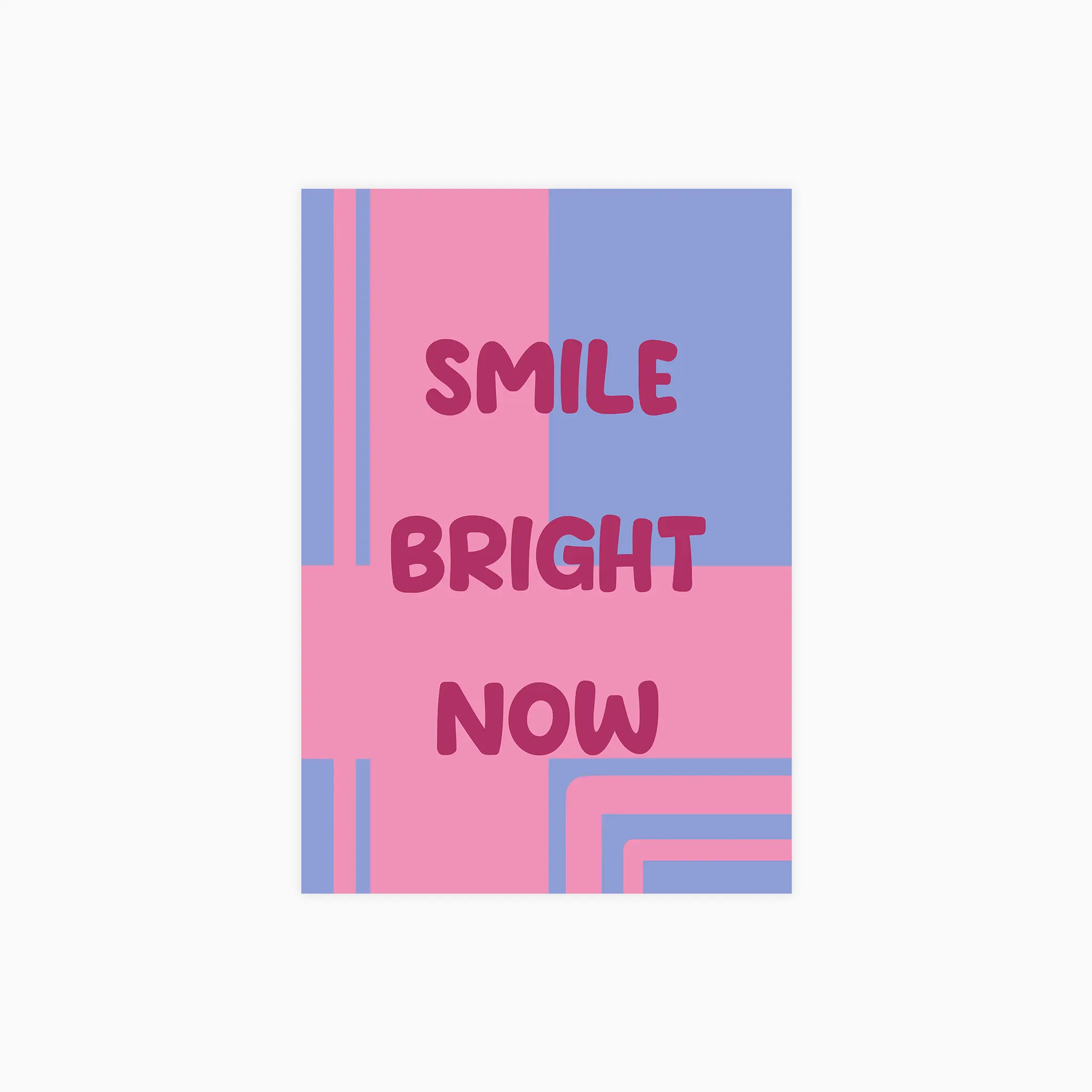 Smile Bright Now Poster