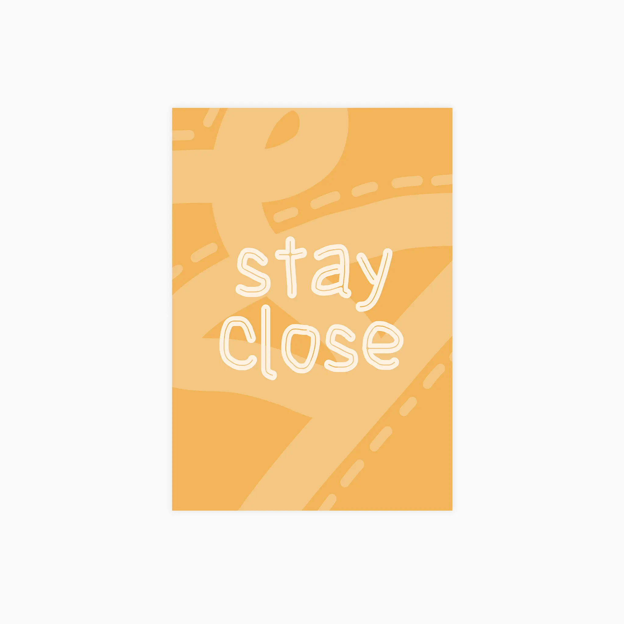 Stay Close Poster