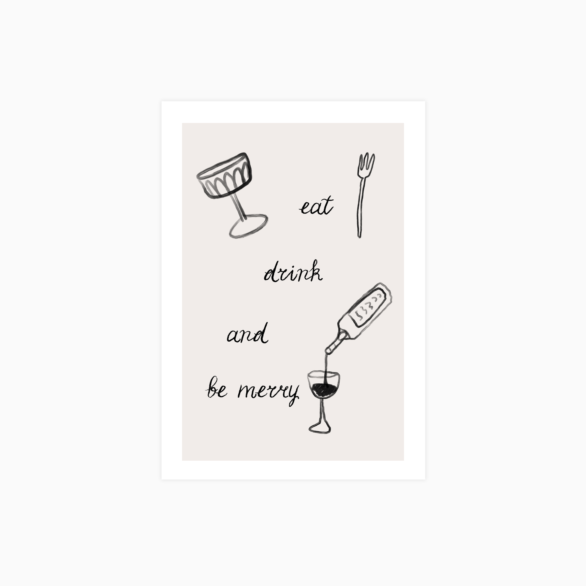Eat Drink And be Merry Poster